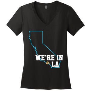 We’Re In La Women's V-Neck T-Shirt