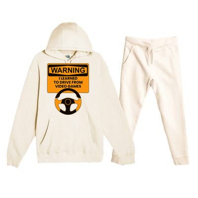 Warning I Learned To Drive From Video Games Steering Wheel Premium Hooded Sweatsuit Set