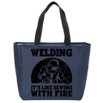 Welding It's Like Sewing With Fire Welder Gift Union Worker Zip Tote Bag