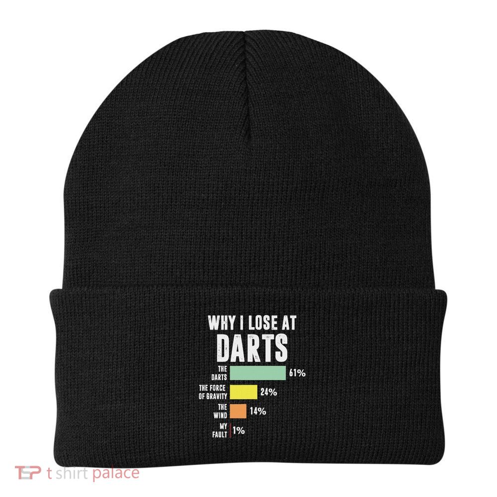 Why I Lose At Darts, Funny Darts Player Knit Cap Winter Beanie