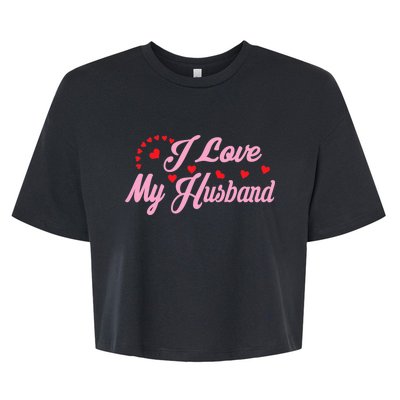 Wo I Love My Husband Wo's Coupless Bella+Canvas Jersey Crop Tee