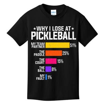 Why I Lose At Pickleball Humor Funny Pickleballers Kids T-Shirt
