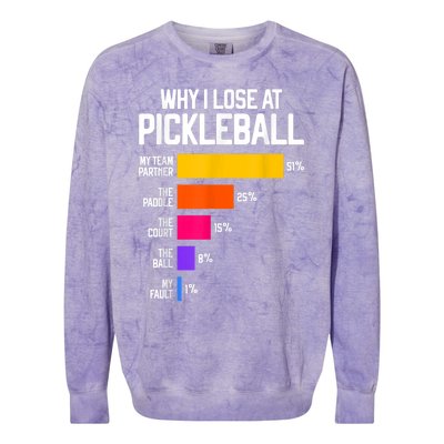 Why I Lose at Pickleball Humor Funny Pickleballers Colorblast Crewneck Sweatshirt