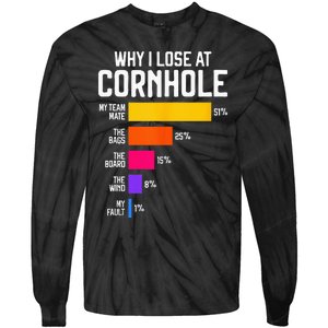 Why I Lose At Cornhole Humor Toss Like A Boss Tie-Dye Long Sleeve Shirt