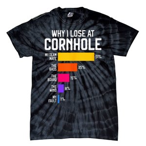 Why I Lose At Cornhole Humor Toss Like A Boss Tie-Dye T-Shirt