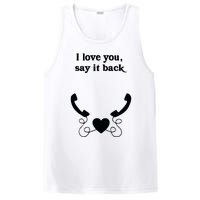 W0ahhkate I Love You Say It Back PosiCharge Competitor Tank