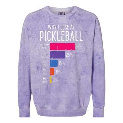 Why I Lose At Pickleball Colorblast Crewneck Sweatshirt