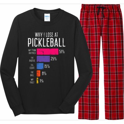 Why I Lose At Pickleball Long Sleeve Pajama Set