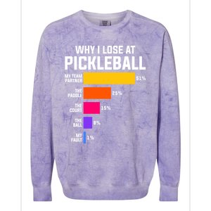 Why I Lose Pickleball: Funny Pickleball Humor Great Gift Colorblast Crewneck Sweatshirt