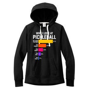 Why I Lose Pickleball: Funny Pickleball Humor Great Gift Women's Fleece Hoodie