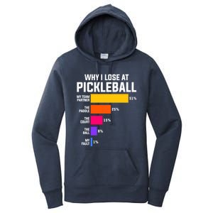 Why I Lose Pickleball: Funny Pickleball Humor Great Gift Women's Pullover Hoodie