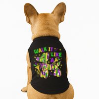 Walk It Like A Dog Happy Mardi Gras New Orleans Fat Tuesday Doggie Tank