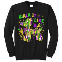 Walk It Like A Dog Happy Mardi Gras New Orleans Fat Tuesday Sweatshirt