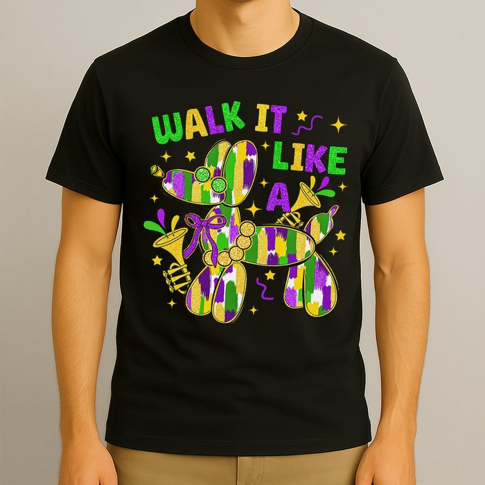 Walk It Like A Dog Happy Mardi Gras New Orleans Fat Tuesday T-Shirt
