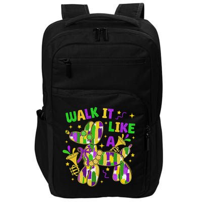 Walk It Like A Dog Happy Mardi Gras New Orleans Fat Tuesday Impact Tech Backpack