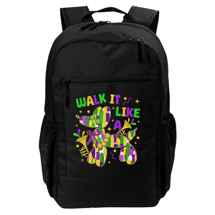 Walk It Like A Dog Happy Mardi Gras New Orleans Fat Tuesday Backpack