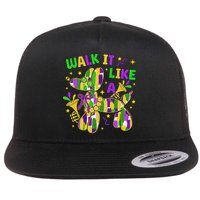 Walk It Like A Dog Happy Mardi Gras New Orleans Fat Tuesday Flat Bill Trucker Hat