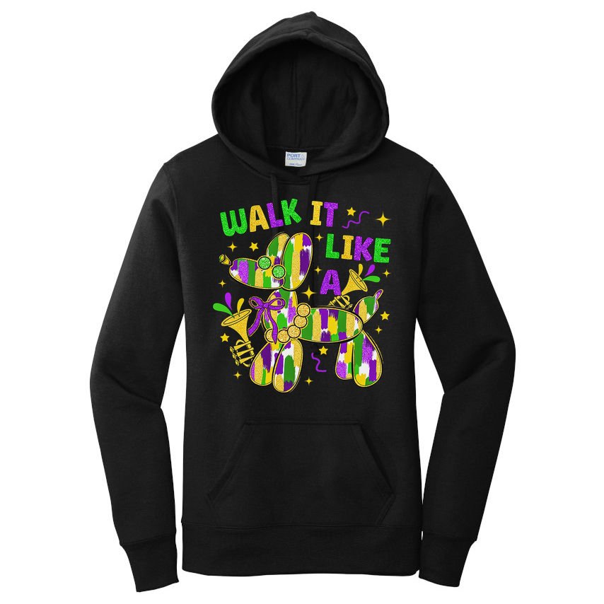 Walk It Like A Dog Happy Mardi Gras New Orleans Fat Tuesday Women's Pullover Hoodie
