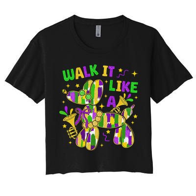 Walk It Like A Dog Happy Mardi Gras New Orleans Fat Tuesday Women's Crop Top Tee