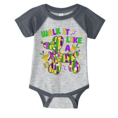 Walk It Like A Dog Happy Mardi Gras New Orleans Fat Tuesday Infant Baby Jersey Bodysuit