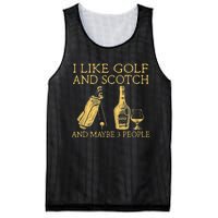 Whiskey I Like Bourbon and Golf and Maybe 3 People Mesh Reversible Basketball Jersey Tank