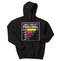 Why I Lose at Pickleball Humor Funny Pickleballers Kids Hoodie