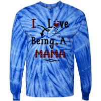 Wo I Love Being A Mama Cute Hearts Mama Funny Gift Funny Gift Tie-Dye Long Sleeve Shirt