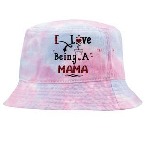 Wo I Love Being A Mama Cute Hearts Mama Funny Gift Funny Gift Tie-Dyed Bucket Hat