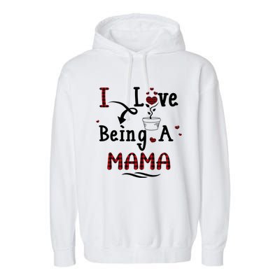 Wo I Love Being A Mama Cute Hearts Mama Funny Gift Funny Gift Garment-Dyed Fleece Hoodie