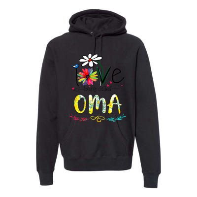 Wo I Love Being Called Oma Sunflower Mothers Day Gift Premium Hoodie