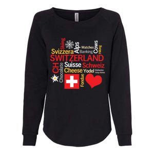 Why I Love Switzerland Cute Gift Womens California Wash Sweatshirt