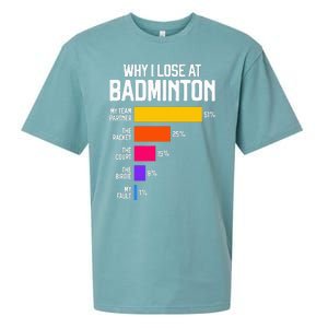 Why I Lose At Badminton Funny Excuses Shuttlecock Birdie Sueded Cloud Jersey T-Shirt