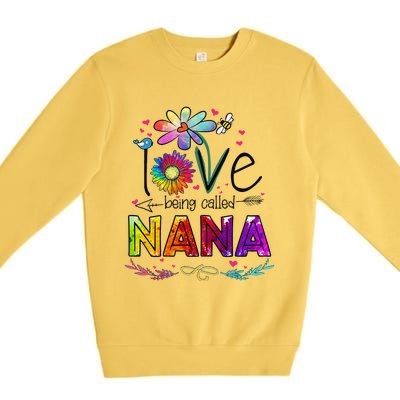 Womens I Love Being Called Nana Daisy Flower Cute Mother's Day Premium Crewneck Sweatshirt