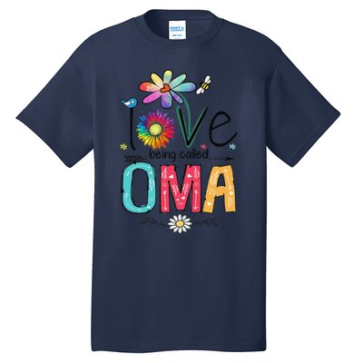 Womens I Love Being Called Oma Daisy Flower Cute Mother's Day Tall T-Shirt