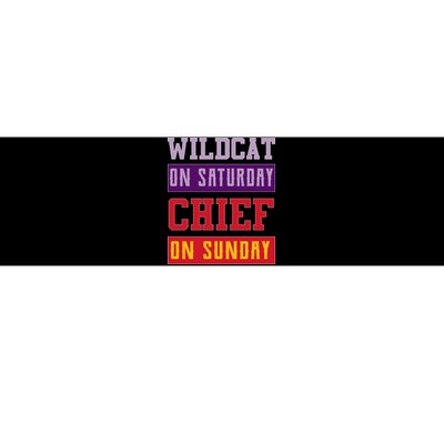 Wildcat On Saturday Chief On Sunday Bumper Sticker