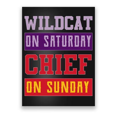 Wildcat On Saturday Chief On Sunday Poster