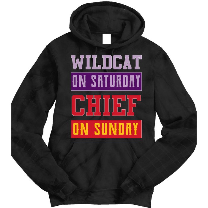 Wildcat On Saturday Chief On Sunday Tie Dye Hoodie