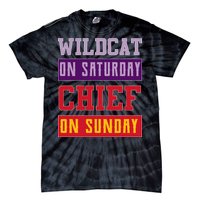 Wildcat On Saturday Chief On Sunday Tie-Dye T-Shirt