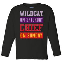 Wildcat On Saturday Chief On Sunday Toddler Long Sleeve Shirt