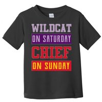 Wildcat On Saturday Chief On Sunday Toddler T-Shirt