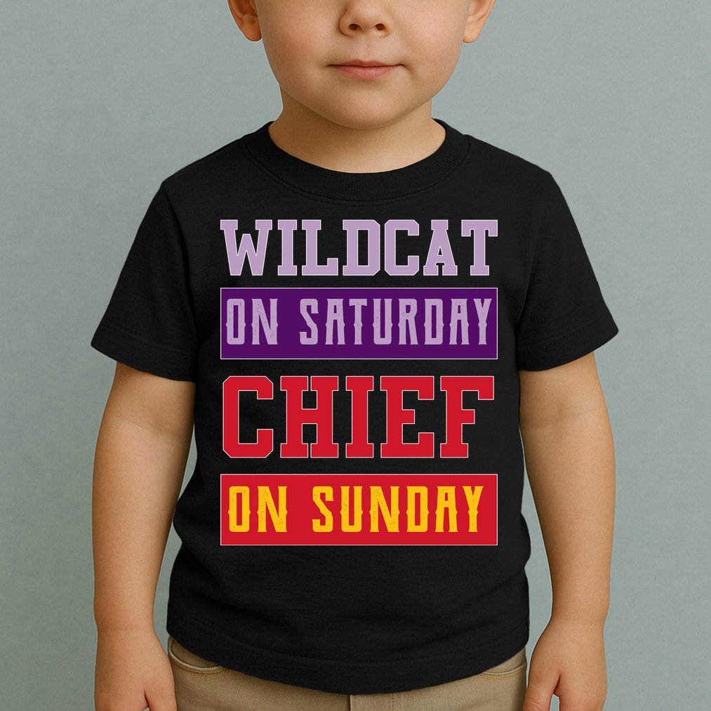 Wildcat On Saturday Chief On Sunday Toddler T-Shirt