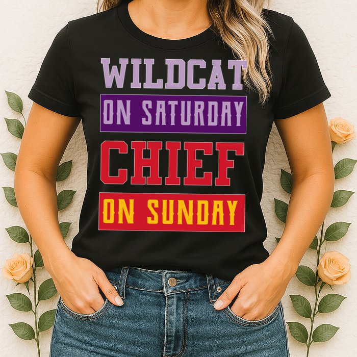 Wildcat On Saturday Chief On Sunday Womens T-Shirt