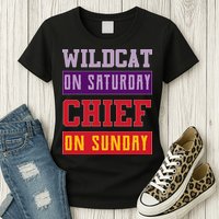 Wildcat On Saturday Chief On Sunday Womens T-Shirt
