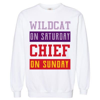 Wildcat On Saturday Chief On Sunday Garment-Dyed Sweatshirt