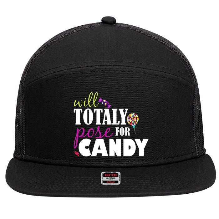 Will Totally Pose For Candy 7 Panel Mesh Trucker Snapback Hat