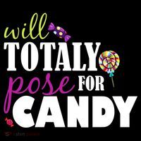 Will Totally Pose For Candy Button