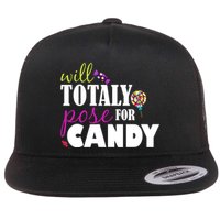 Will Totally Pose For Candy Flat Bill Trucker Hat