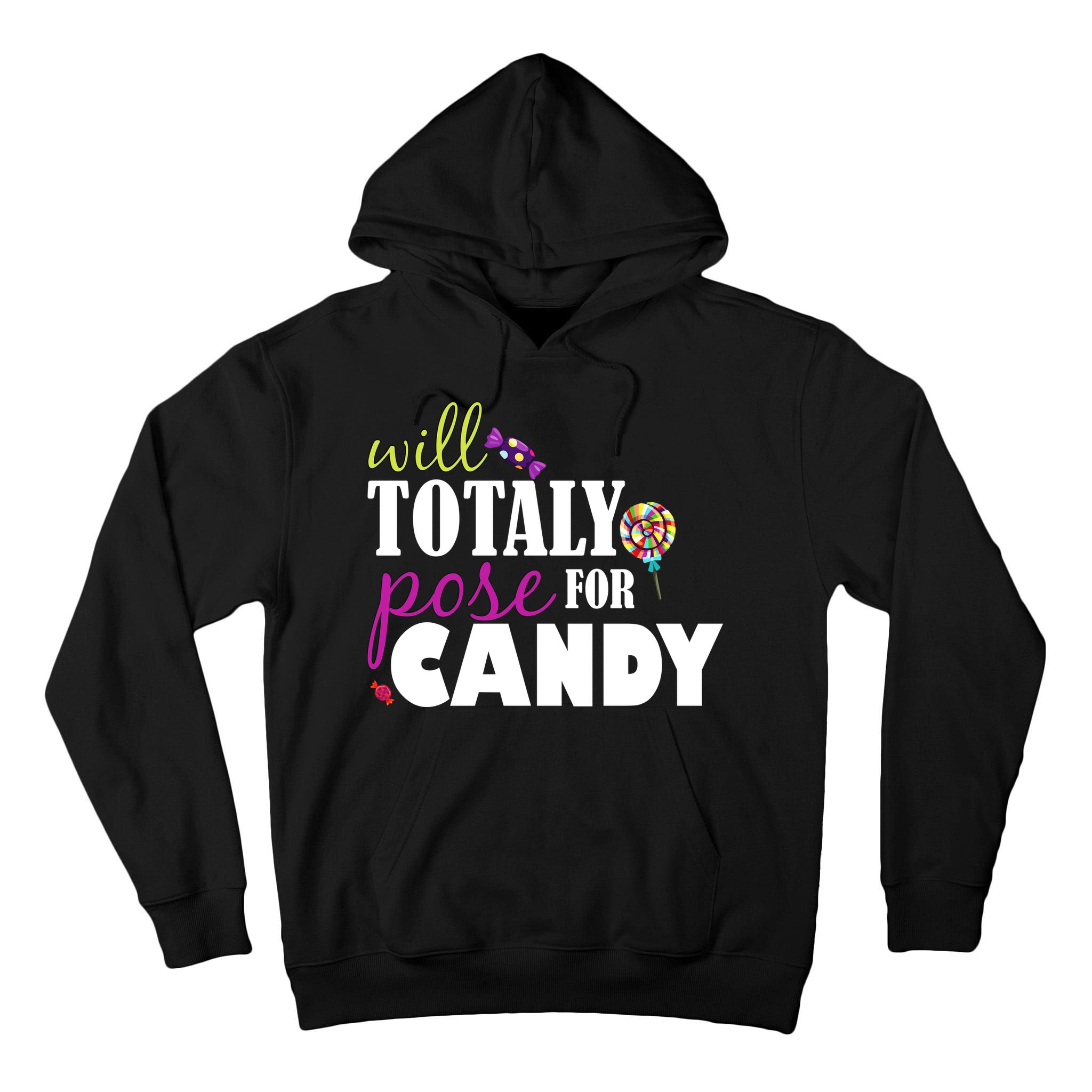 Will Totally Pose For Candy Tall Hoodie