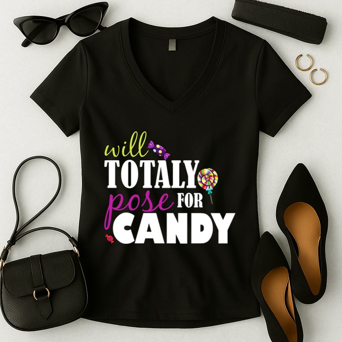 Will Totally Pose For Candy Women's V-Neck T-Shirt