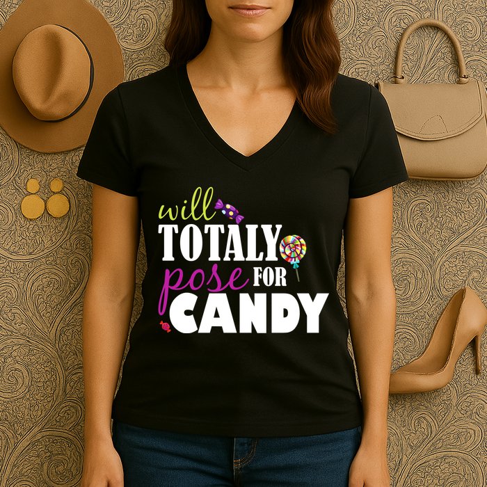 Will Totally Pose For Candy Women's V-Neck T-Shirt